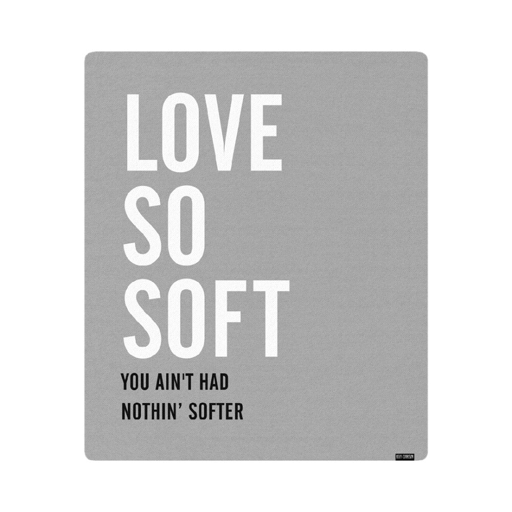 Love So Soft Blanket