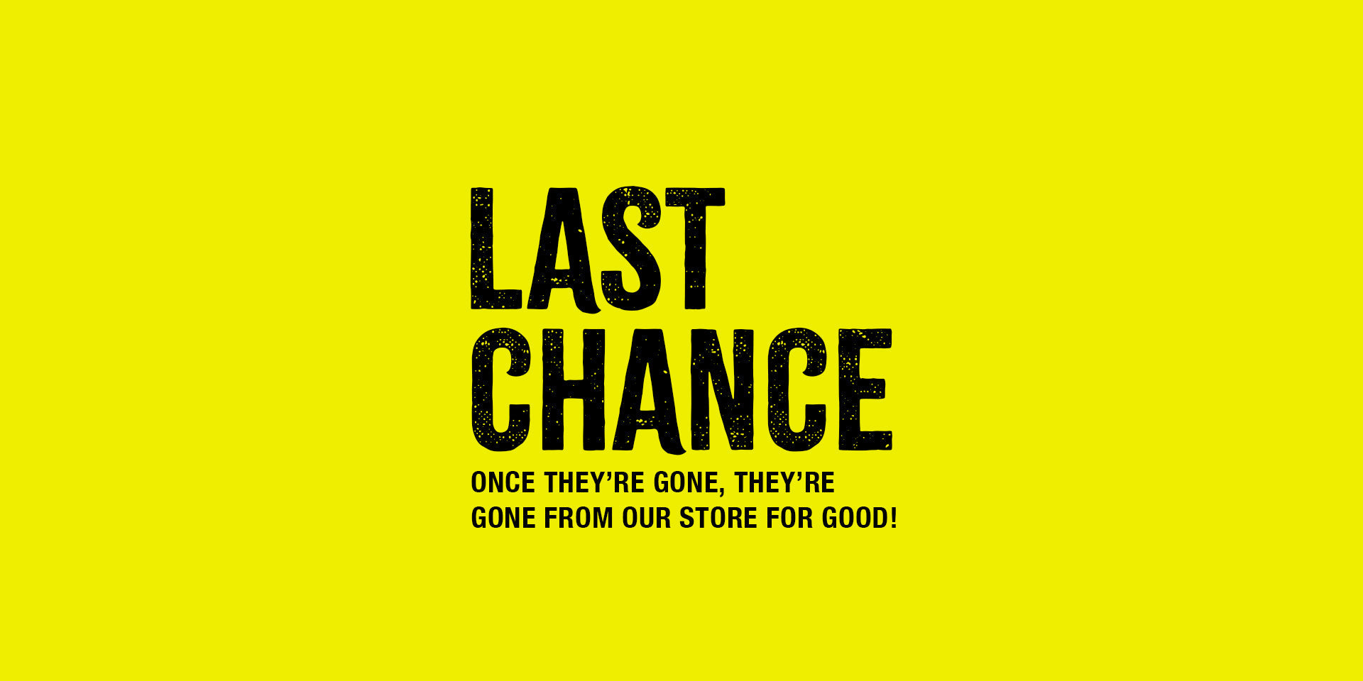 Last Chance