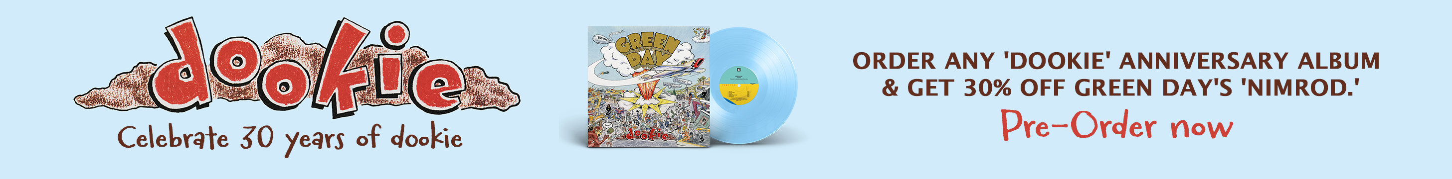 Order any 'Dookie' Anniversary album and get 30% off Green Day's 'Nimrod'